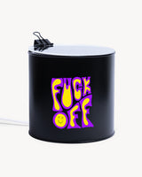 Lamp - “F**k OFF” - Black